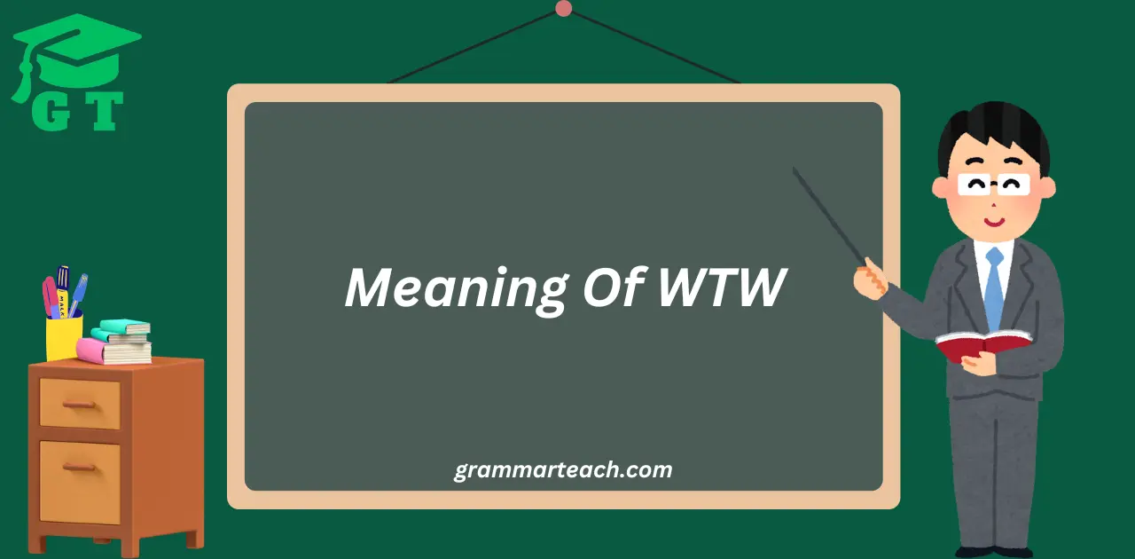 meaning of wtw