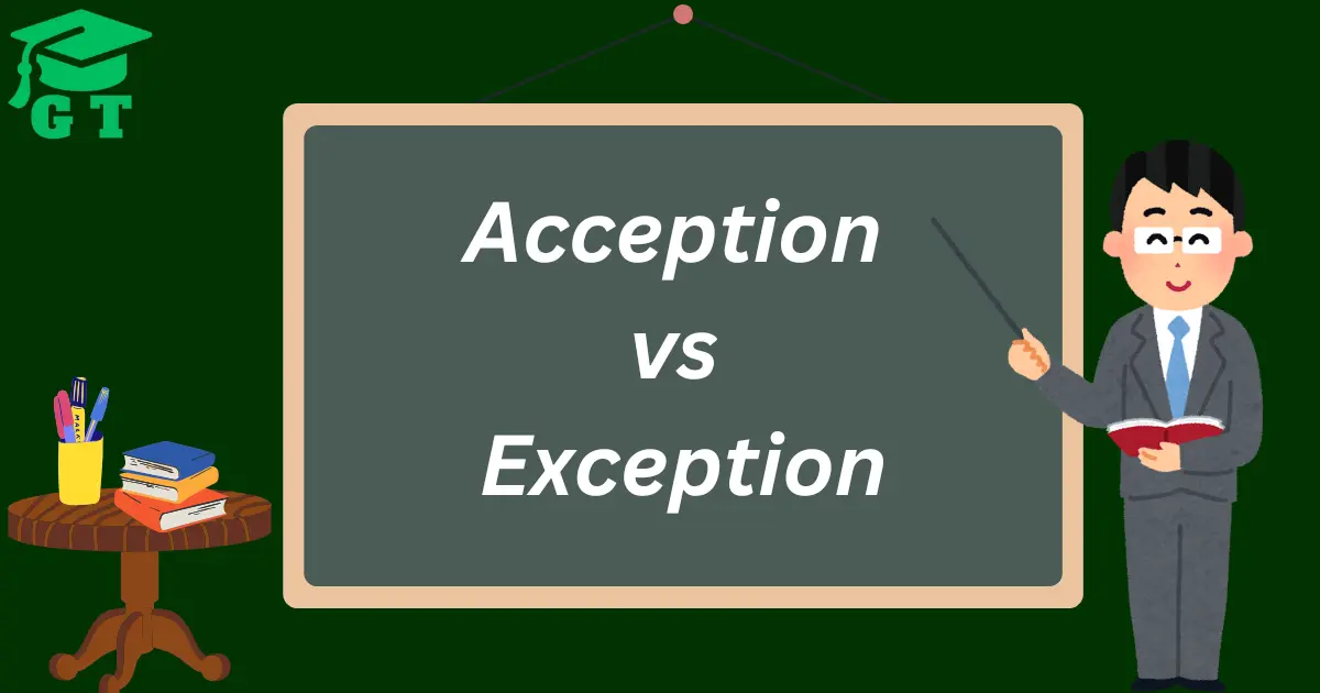 acception vs exception