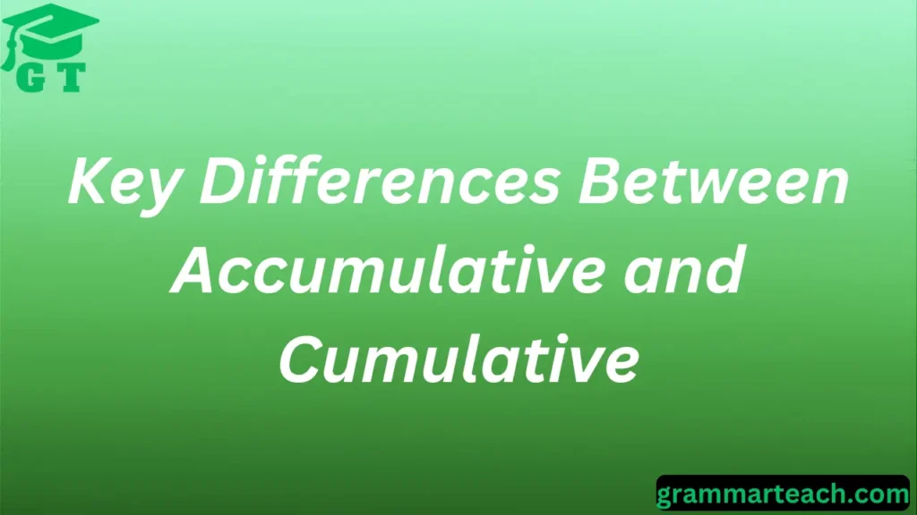 accumulative vs cumulative