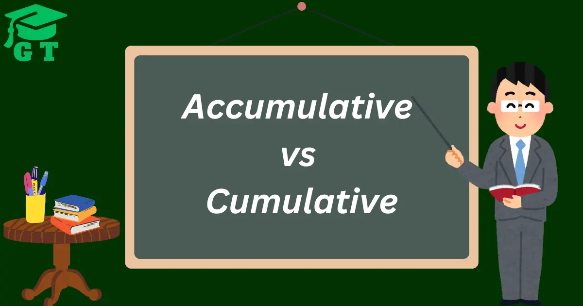 accumulative vs cumulative