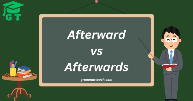 afterward vs afterwards