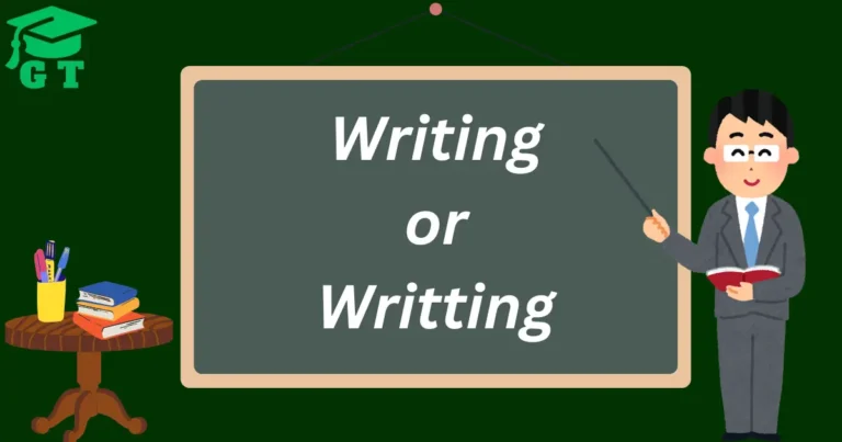 writing or writting