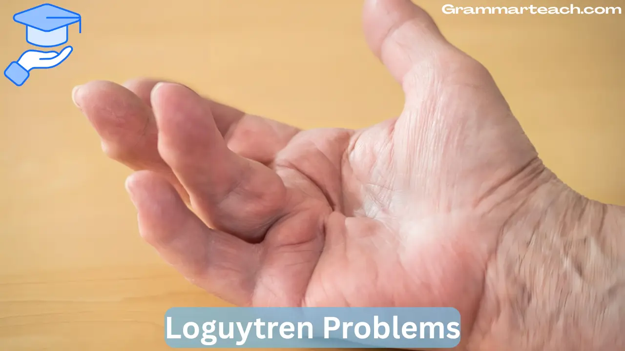 loguytren problems