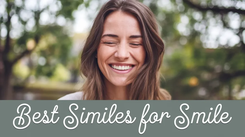 Best Similes for Smile