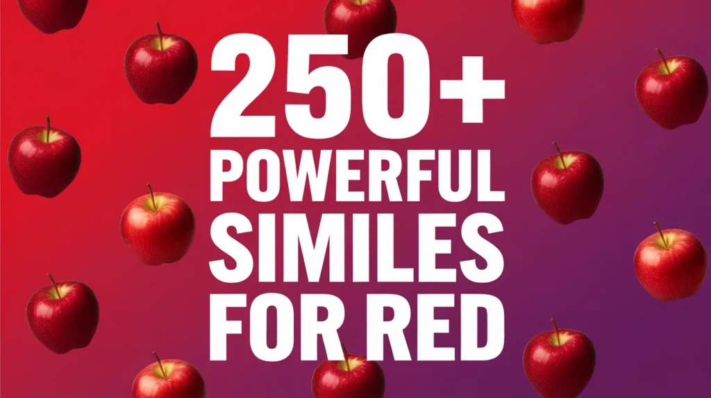 Powerful Similes for Red